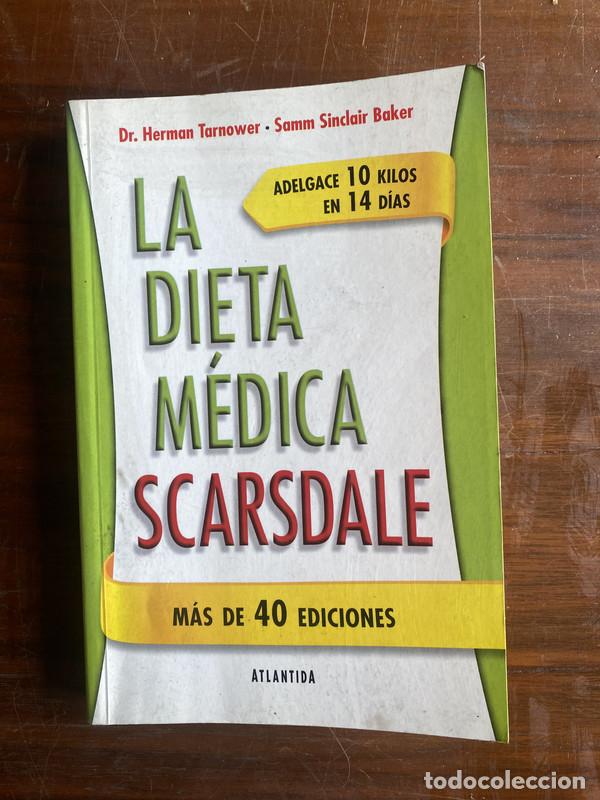 Libros de segunda mano: La Dieta Medica Scarsdale - Tarnower Herman y Baker Samm Sinclair