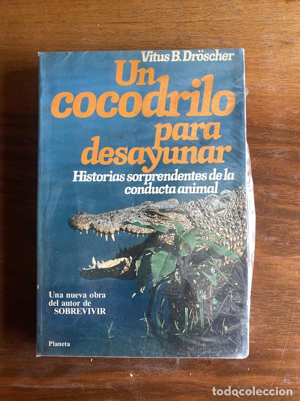 Libros de segunda mano: Un cocodrilo para desayunar - Dr&ouml;scher Vitus B.