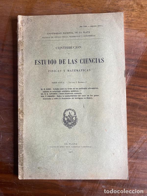 Libros de segunda mano: Contribucion al Estudio de las Ciencias Fisicas y Matematicas - -