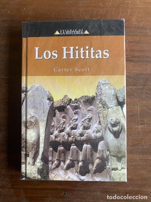 Libros de segunda mano: Los Hititas - Scott Carter