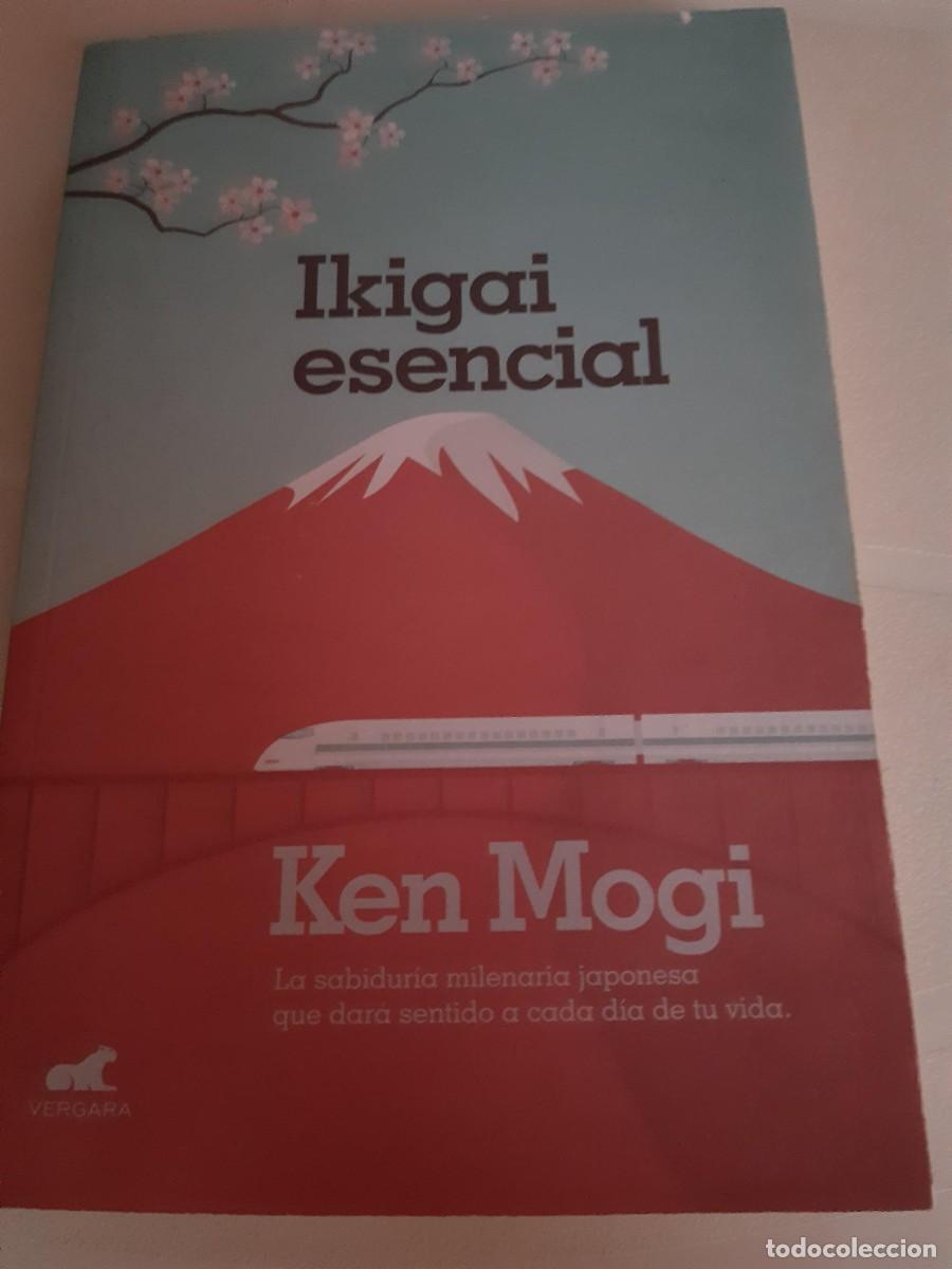 Libros de segunda mano: IKIGAI ESENCIAL - Mogi, Ken