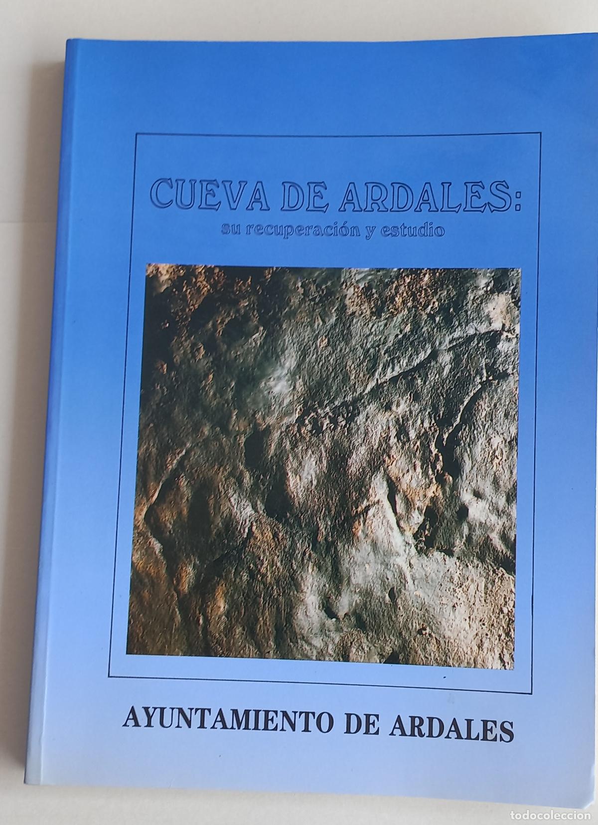 Libros de segunda mano: Cueva de Ardales: su recuperaci&oacute;n y estudio, editada por el Ayuntamiento de Ardales en 1992.