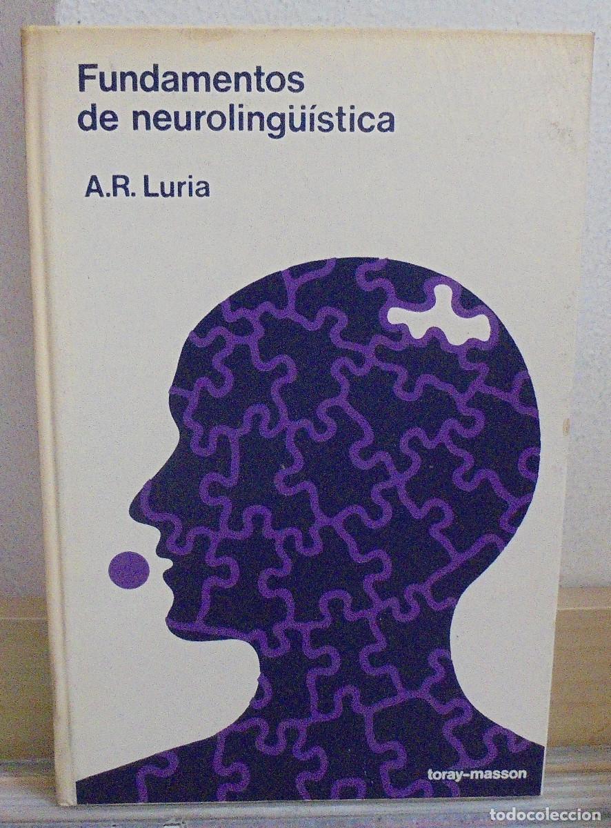 Libros de segunda mano: Fundamentos de neurolinguistica. A. R. Luria