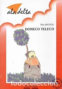 Libri di seconda mano: Doneco Teleco - Pilar Mateos - Editorial Luis Vives - Serie Roja, N&ordm; 7