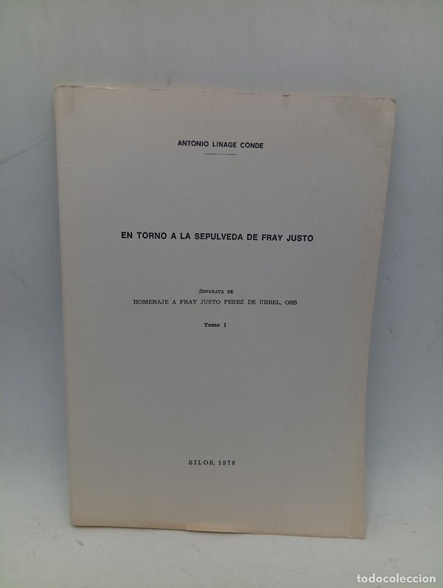 Libros de segunda mano: EN TORNO A LA SEPULVEDA DE FRAY JUSTO. ANTONIO LINAGE CONDE. TOMO I. SILOS, 1976. PAGS : 79.
