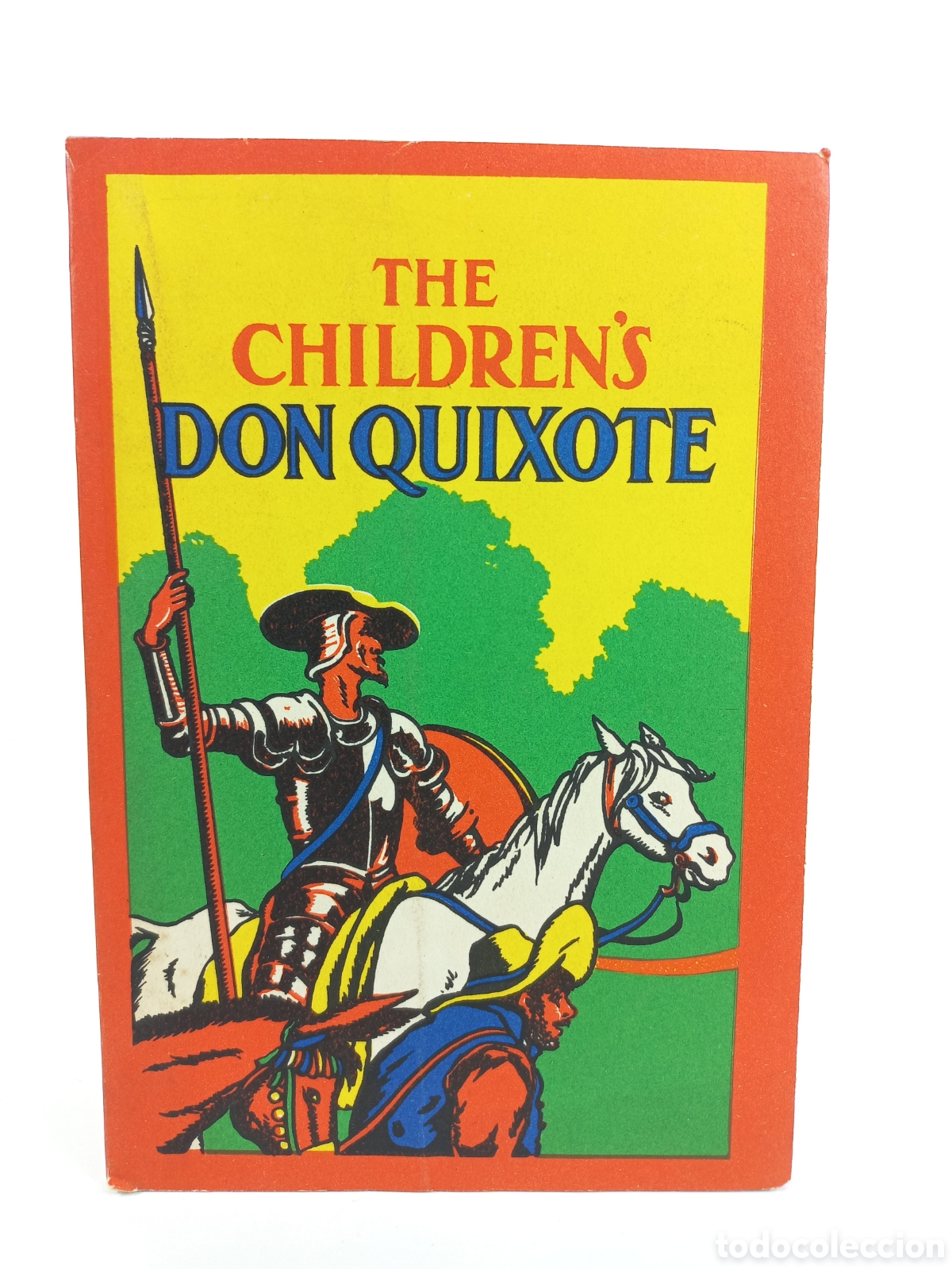 Libros de segunda mano: The Children's Don Quixote. Miguel de Cervantes; Lee; Honor Appleton. George Arrap and Co, 1950.