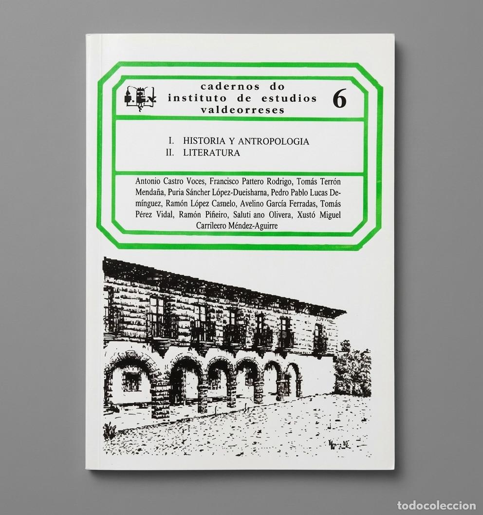 Gebrauchte B&uuml;cher: INSTITUTO DE ESTUDIOS VALDEORRESES [6]. VALDEORRAS. HISTORIA. ANTROPOLOGIA. GALICIA