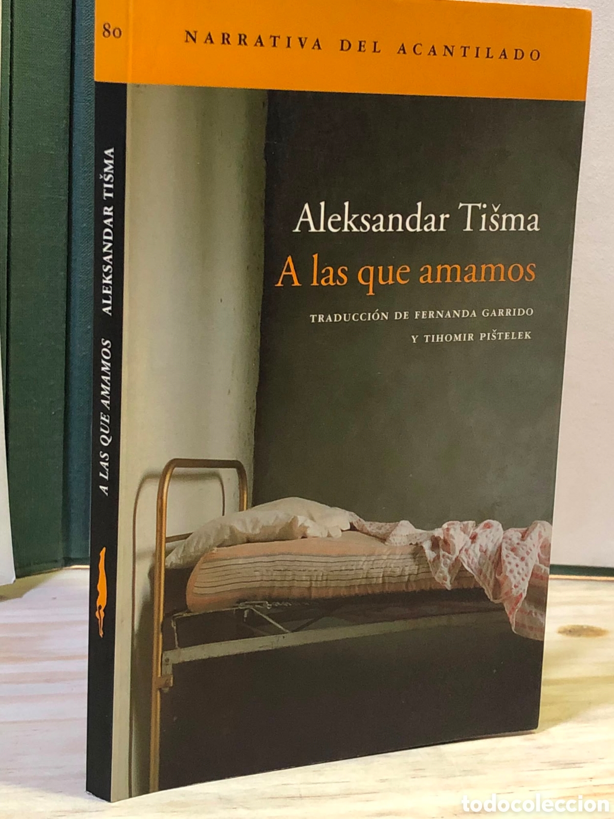 Libri di seconda mano: A las que amamos - Aleksandar Tisma