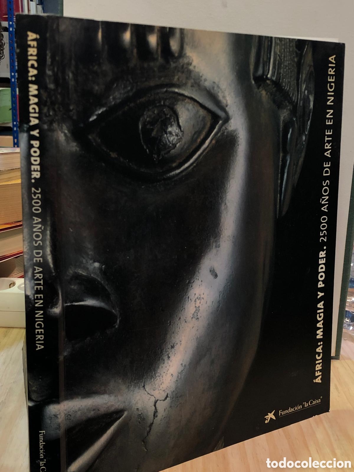 Livres d'occasion: &Aacute;frica: magia y poder. 2500 a&ntilde;os de arte en Nigeria - VV. AA.
