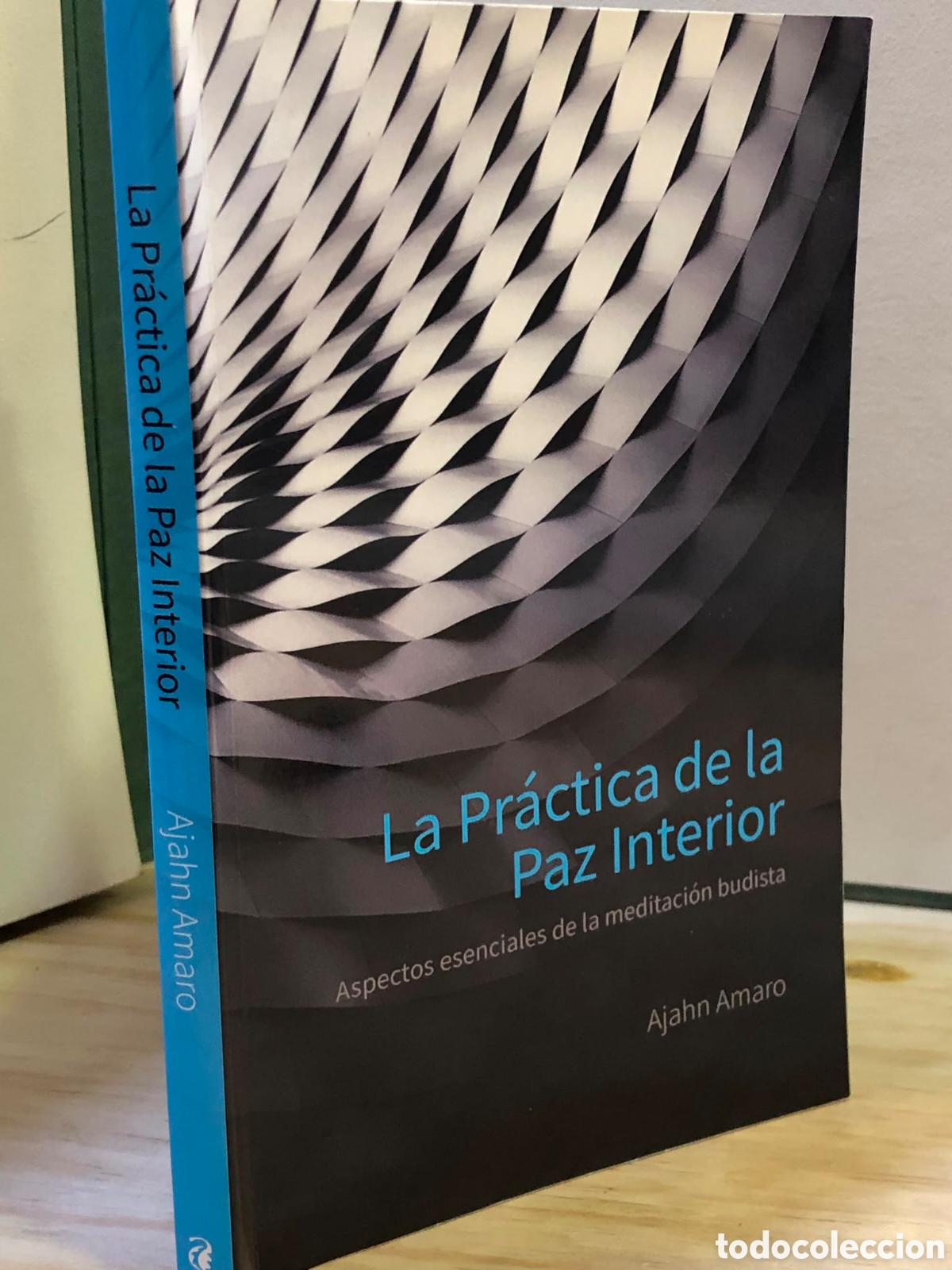 Libros de segunda mano: La pr&aacute;ctica de la paz interior. Aspectos esenciales de la meditaci&oacute;n budista - Ajahn Amaro