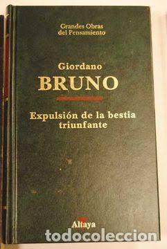 Libros de segunda mano: Expulsi&oacute;n de la Bestia Triunfante de los Heroicos Furores - Giordano Bruno - Ediciones Altaya - 1995