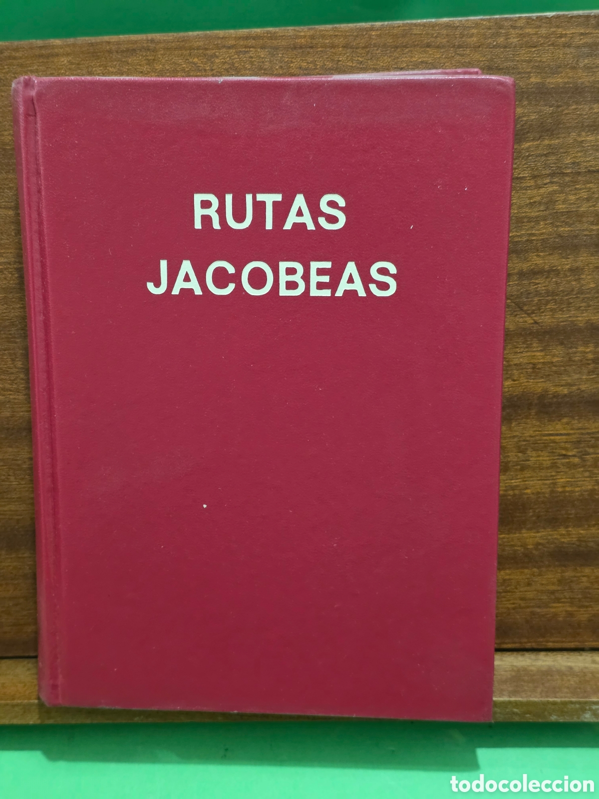 Libros de segunda mano: &rdquo;&rdquo;RUTAS JACOBEAS&rdquo;&rdquo;...HISTORIA, ARTE, CAMINOS...EUSEBIO GOICIECHEA ARRONDO...LOS AMIGOS DEL CAMINO...