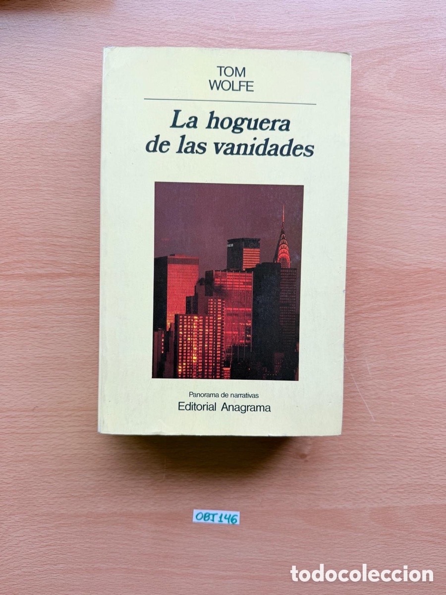Libros de segunda mano: Libro la hoguera de las vanidades