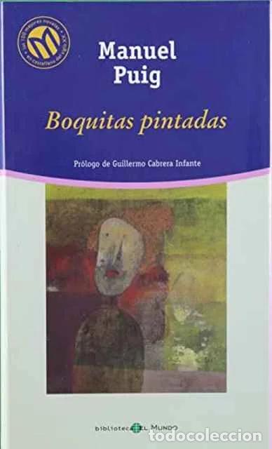 Libros de segunda mano: Boquitas pintadas - Puig, Manuel