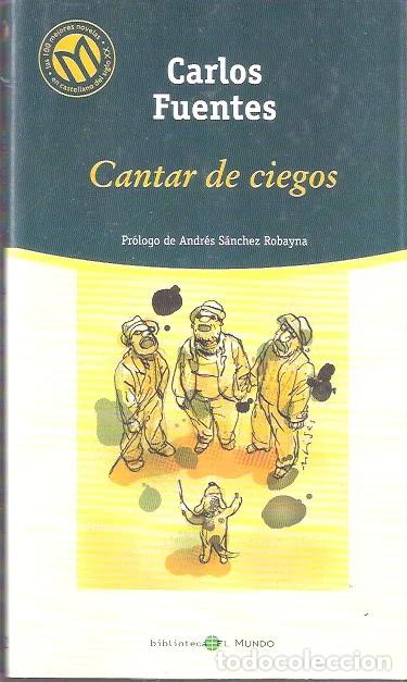 Gebrauchte B&uuml;cher: Cantar de ciegos - Fuentes, Carlos