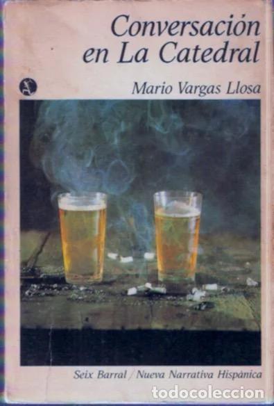 Libros de segunda mano: Conversaci&oacute;n en La Catedral - Vargas Llosa, Mario
