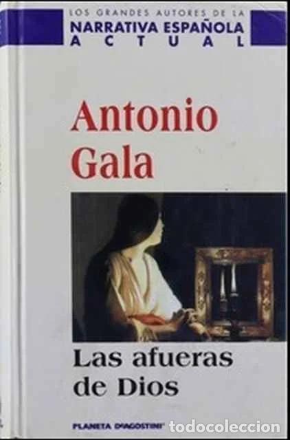 Livros em segunda m&atilde;o: Las afueras de Dios - Antonio Gala