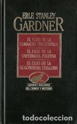 Second hand books: El caso de la camarera preocupada. El caso de la enfermera fugitiva. El caso de la golondrina chillo