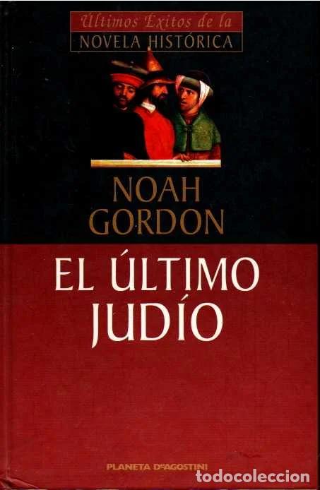 Libri di seconda mano: El &uacute;ltimo jud&iacute;o - Gordon, Noah