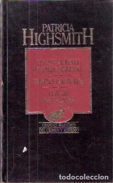 Gebrauchte B&uuml;cher: El juego de Ripley (El amigo americano). Cr&iacute;menes imaginarios. El juego del escondite. - Highsmith,