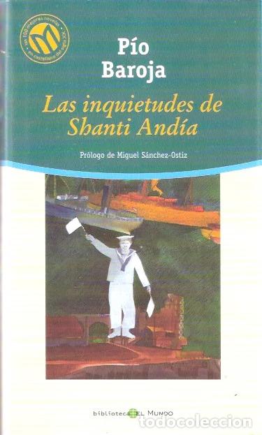 Livres d'occasion: Las inquietudes de Shanti And&iacute;a - Baroja, P&iacute;o
