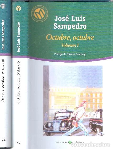 Gebrauchte B&uuml;cher: Octubre, Octubre. 2 vol&uacute;menes - Sampedro, Jos&eacute; Luis