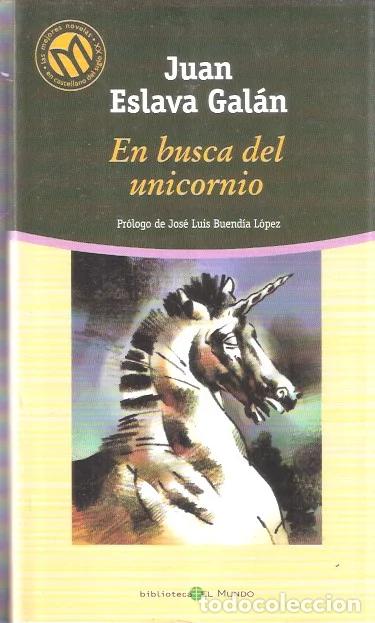 Gebrauchte B&uuml;cher: En busca del unicornio - Eslava Gal&aacute;n, Juan