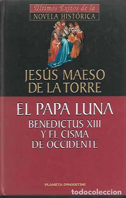 Livros em segunda m&atilde;o: El Papa Luna - Maeso de la Torre, Jes&uacute;s