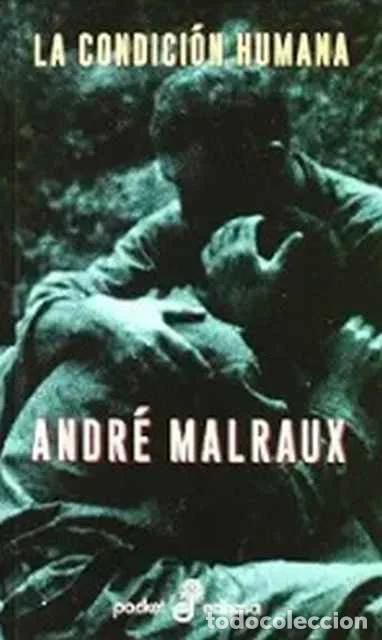 Livros em segunda m&atilde;o: La condici&oacute;n humana - Andr&eacute; Malraux