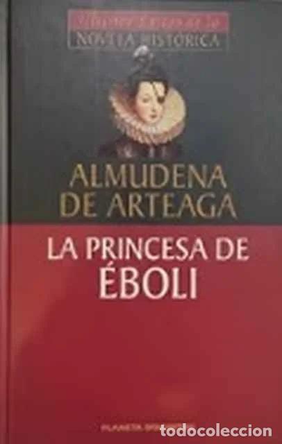 Libri di seconda mano: La princesa de &Eacute;boli - Almudena de Arteaga