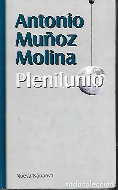 Second hand books: Plenilunio - Mu&ntilde;oz Molina, Antonio