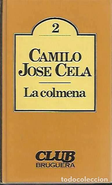 Libri di seconda mano: La colmena - Jose Cela