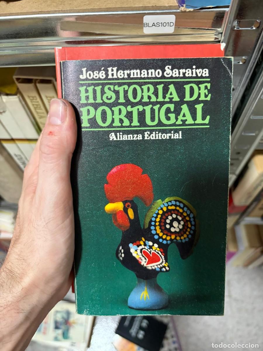 Libros de segunda mano: BLAS101D Jos&eacute; Hermano Saraiva, Historia de Portugal, Alianza Editorial