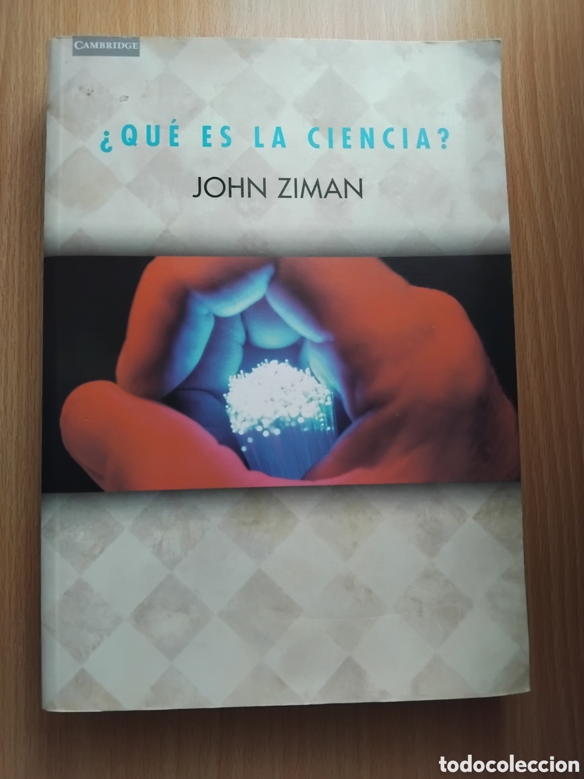 Libros de segunda mano: &iquest;Qu&eacute; es la ciencia?;John Ziman;Cambridge;2003