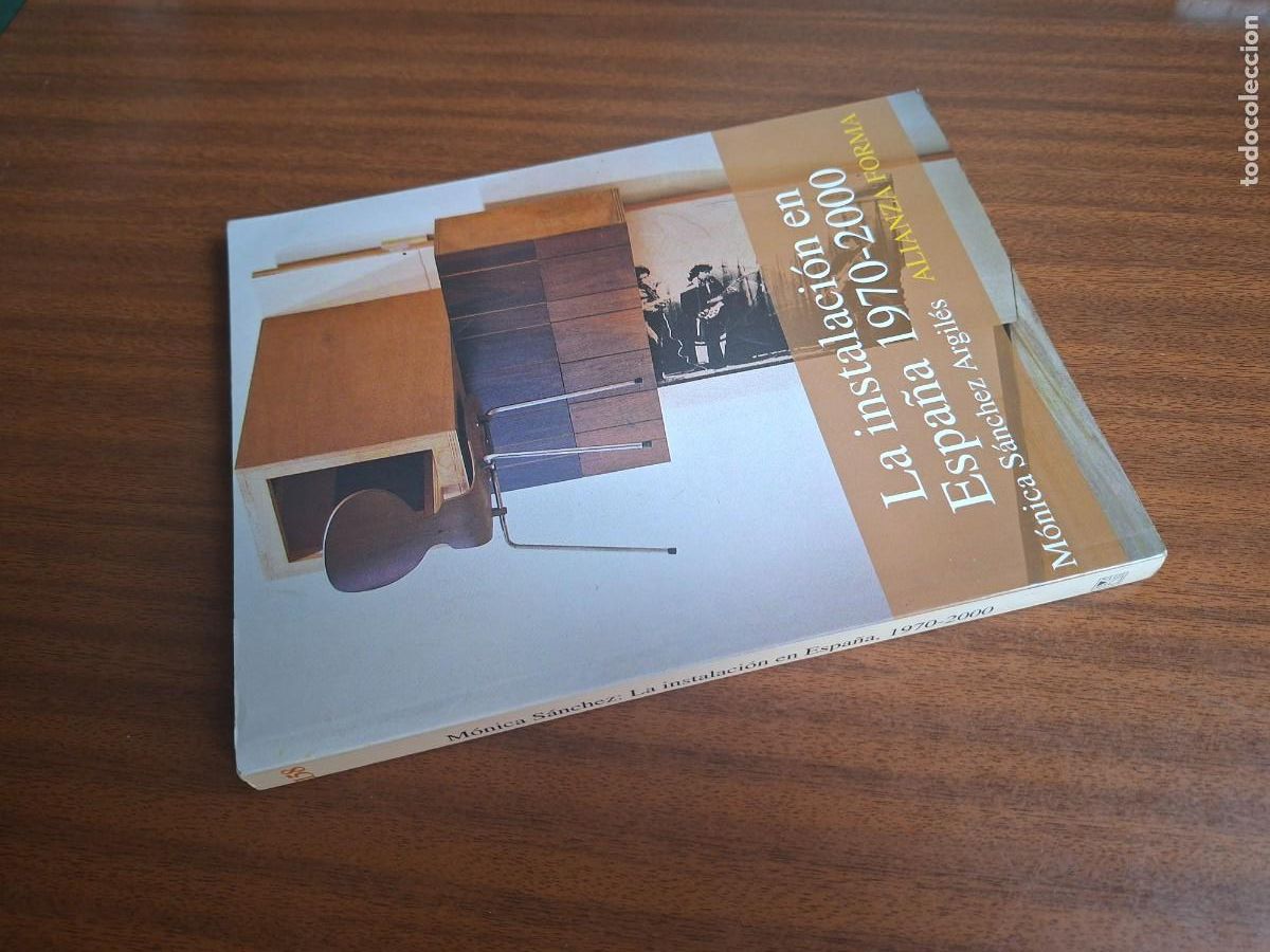 Libros de segunda mano: La instalaci&oacute;n en Espa&ntilde;a 1970 - 2000 --- M. S&aacute;nchez Argil&eacute;s - Foto 2