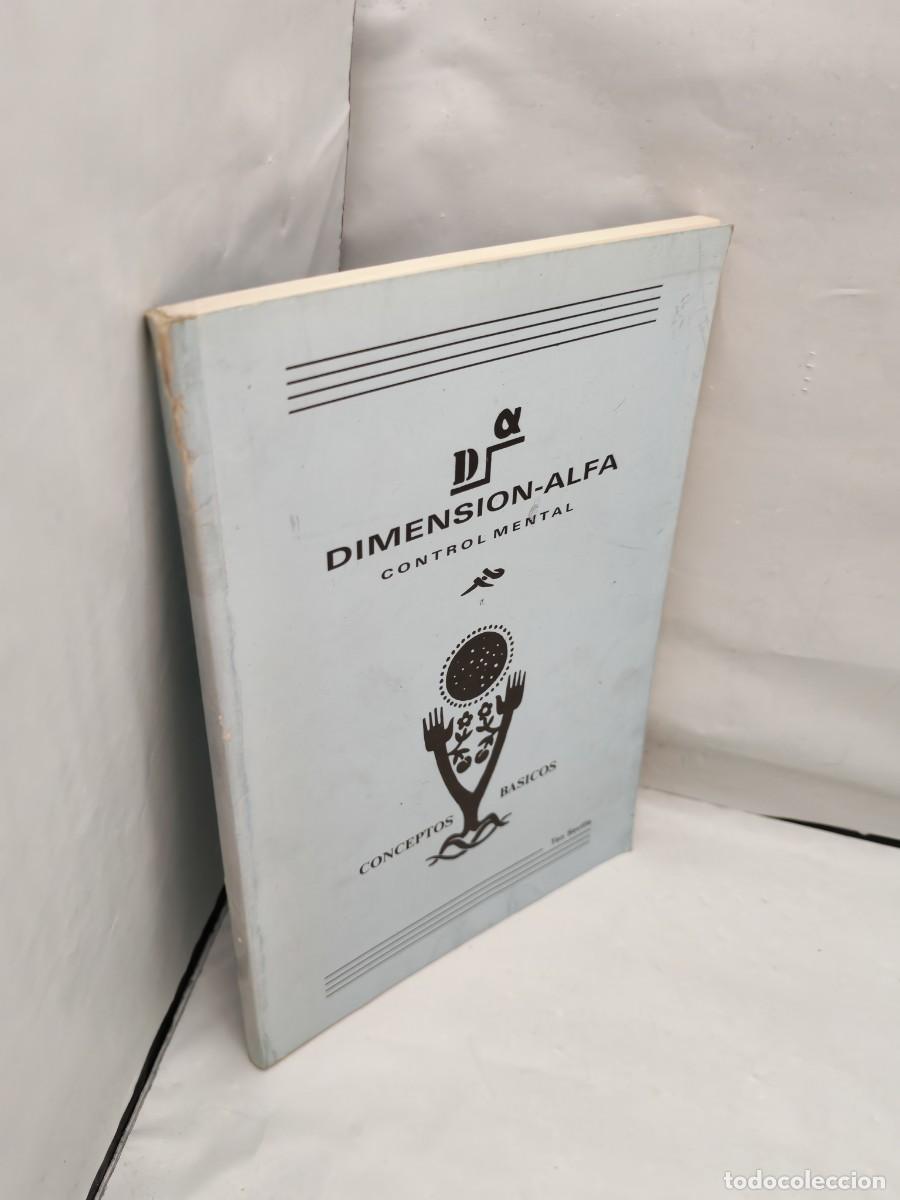 Libros de segunda mano: Dimensi&oacute;n Alfa. Control Mental. Conceptos B&aacute;sicos (Apuntes del Curso) - Foto 2