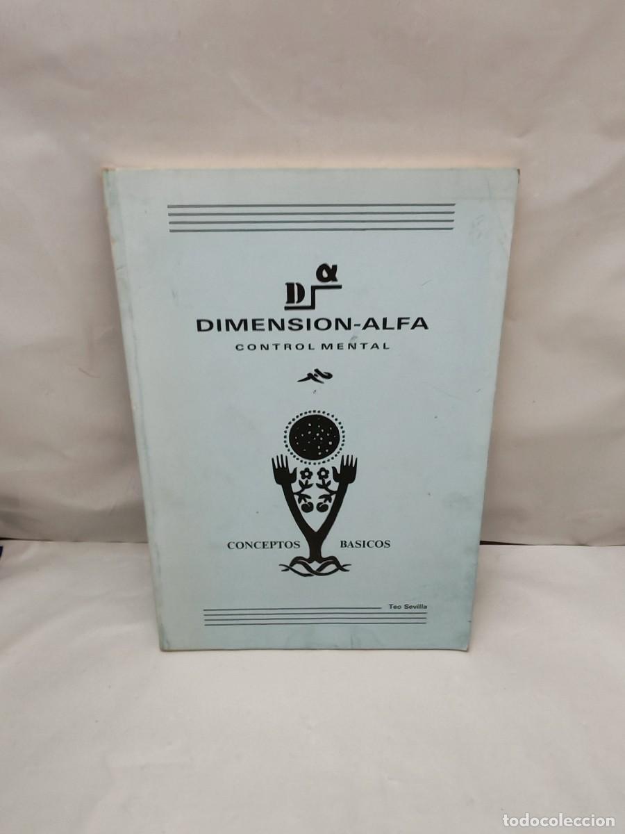 Gebrauchte B&uuml;cher: Dimensi&oacute;n Alfa. Control Mental. Conceptos B&aacute;sicos (Apuntes del Curso)