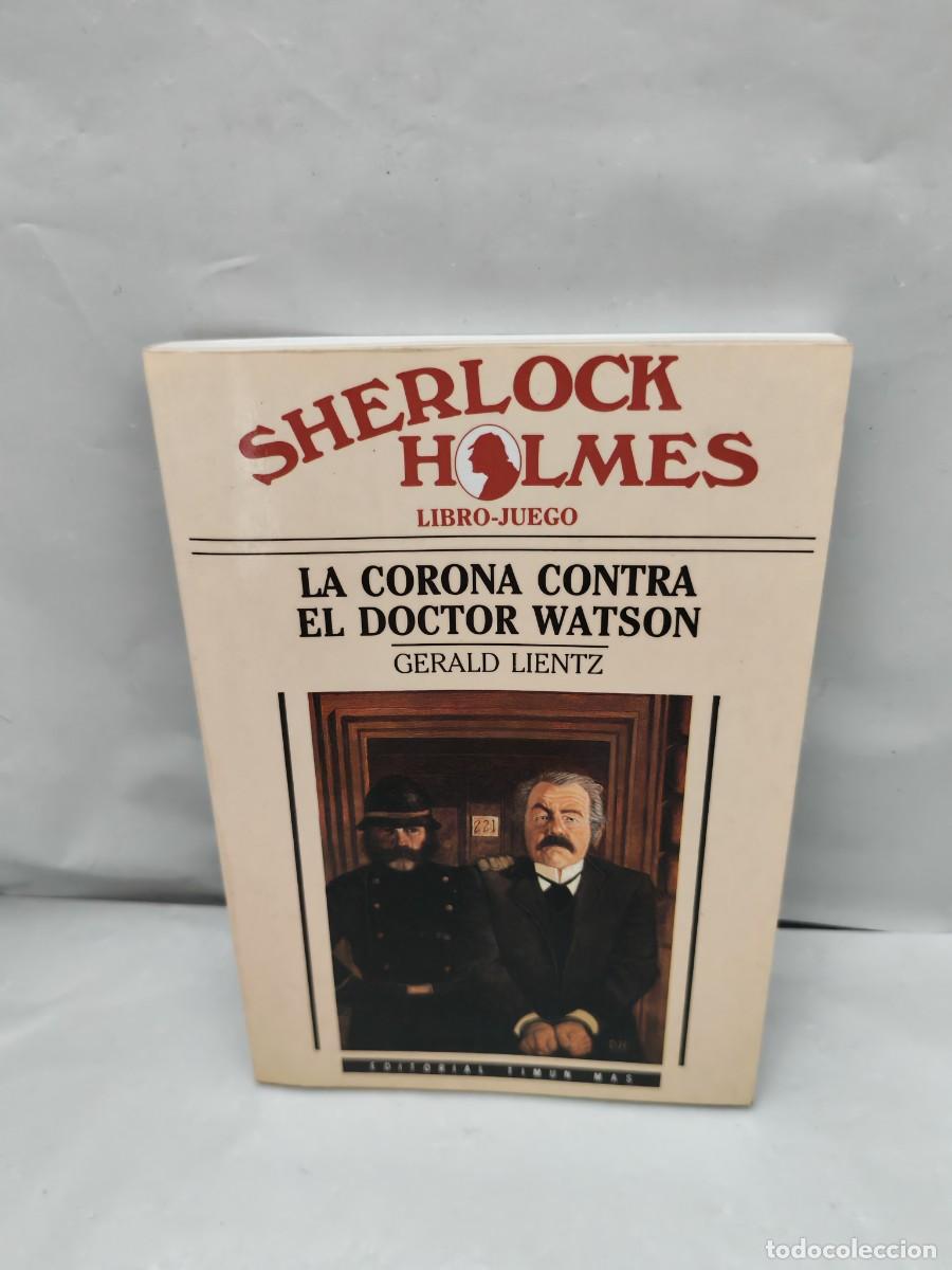 Libros de segunda mano: Sherlock Holmes LIBRO-JUEGO 4: La Corona contra el Doctor Watson (Primera edici&oacute;n, Sin anotaciones)