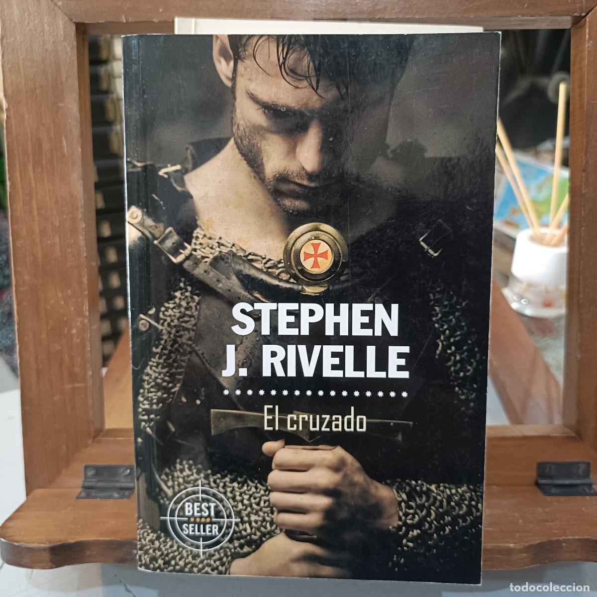 Libros de segunda mano: El Cruzado - Stephen J. Rivelle - Ed. S.A.U. 2018