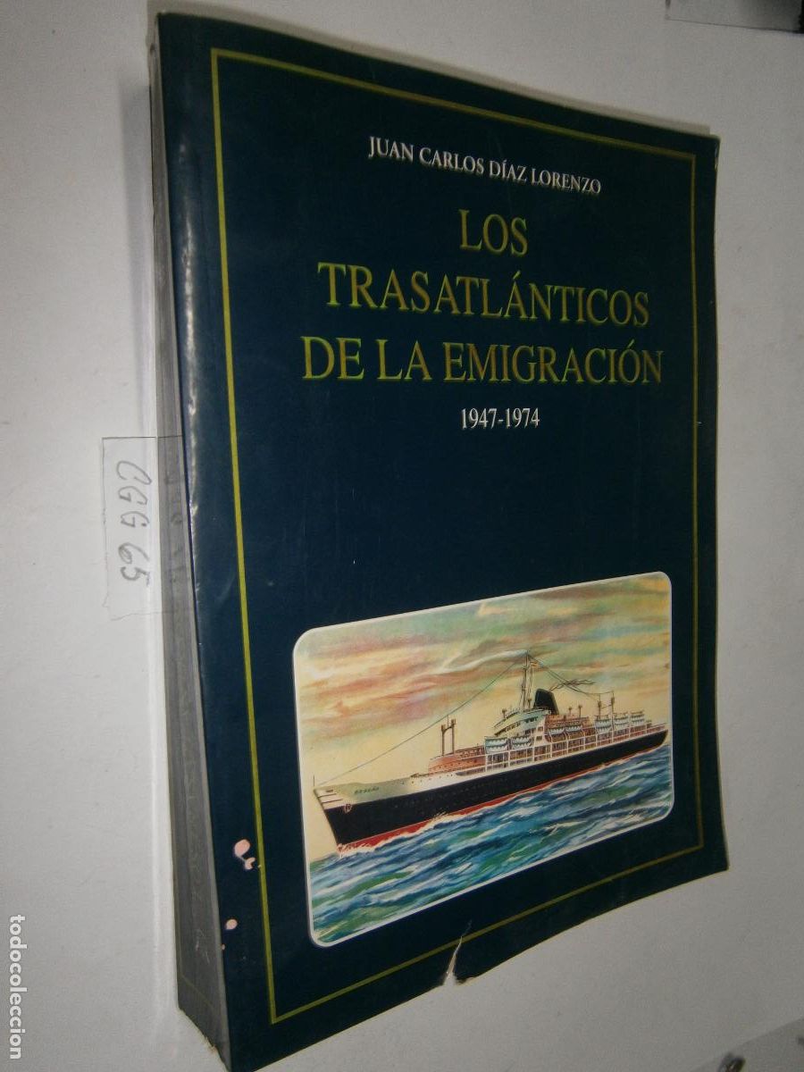 Libros de segunda mano: ESPECTACULAR LIBRO (CON MUCHAS FOTOS) - LOS TRASATLANTICOS DE LA EMIGRACION