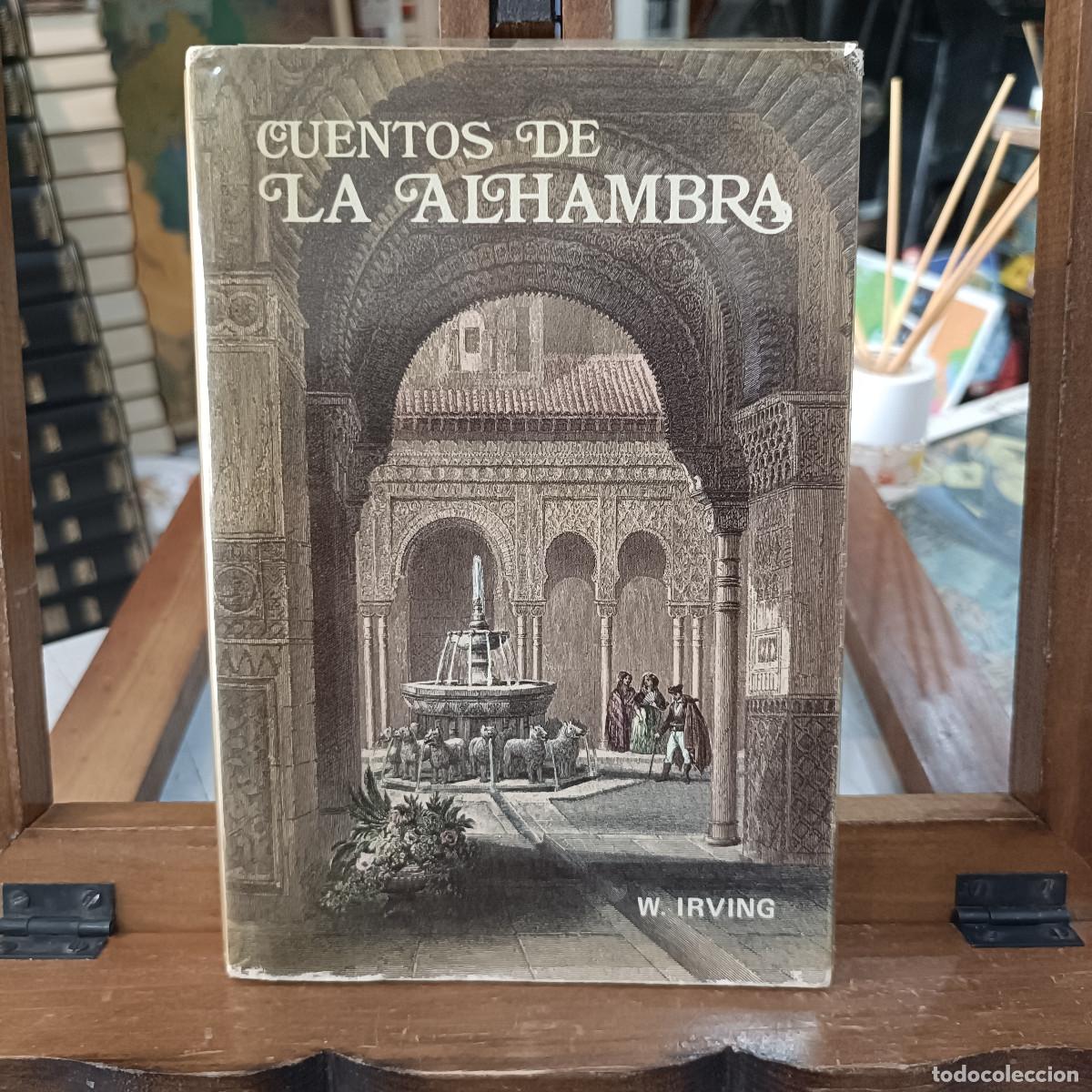 Libros de segunda mano: Cuentos de La Alhambra - W. Irving - Miguel S&aacute;nches Editor 1985