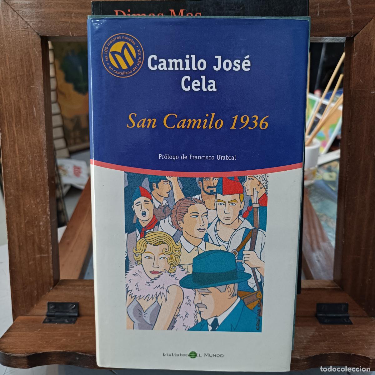 Libros de segunda mano: San Camilo 1936 - Camilo Jos&eacute; Cela - Biblioteca El Mundo 2001