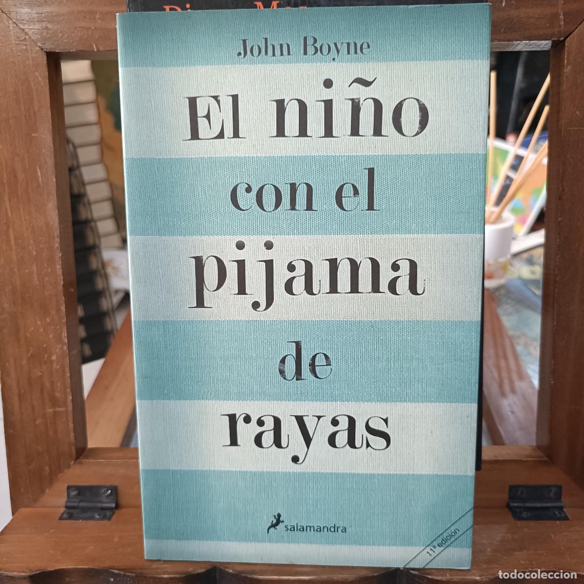 Libros de segunda mano: El Ni&ntilde;o con el Pijama de Rayas - John Boyne - Ed. Salamandra 2007