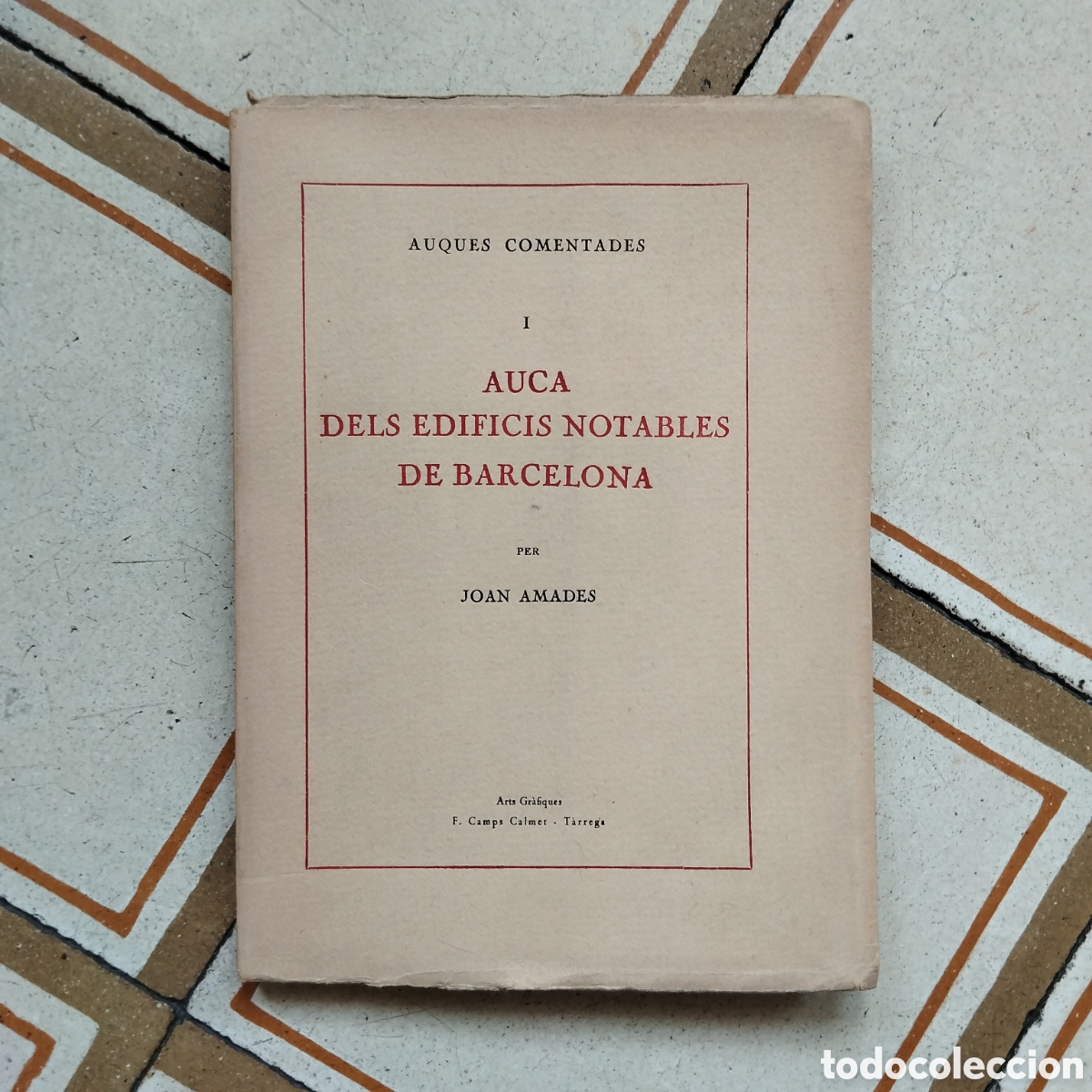 Libros de segunda mano: (Acolorit a m&agrave;) JOAN AMADES AUQUES COMENTADES AUCA EDIFICIS FUNCIONS BARCELONA JOCS MAINADA - Foto 2
