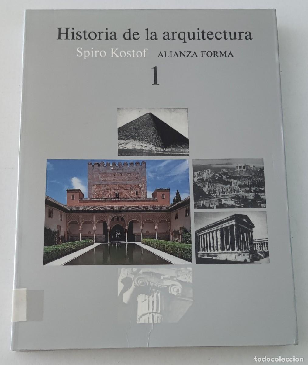 Libros de segunda mano: HISTORIA DE LA ARQUITECTURA (OBRA COMPLETA 3 VOL&Uacute;MENES) - SPIRO KOSTOF - ALIANZA FORMA