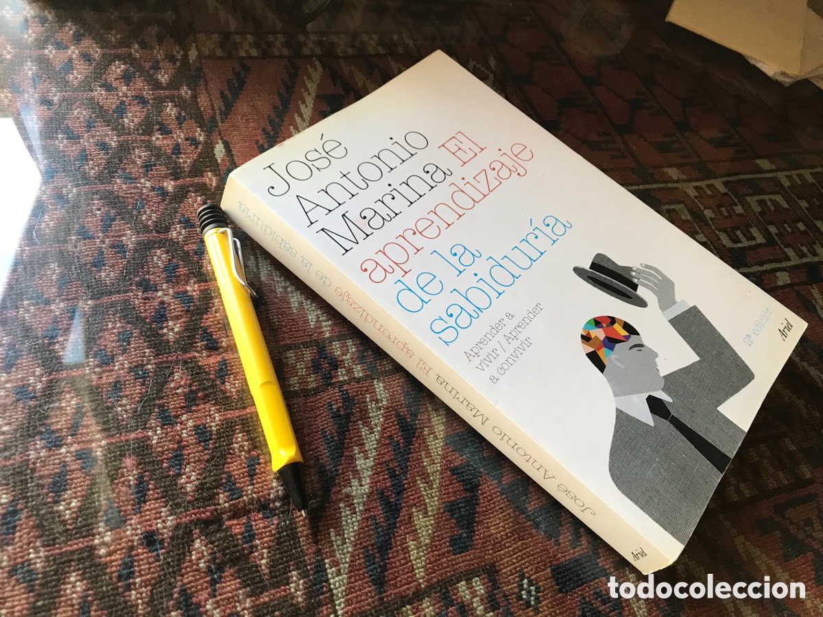 Libros de segunda mano: El aprendizaje de la sabidur&iacute;a. Jos&eacute; Antonio Marina. Ariel