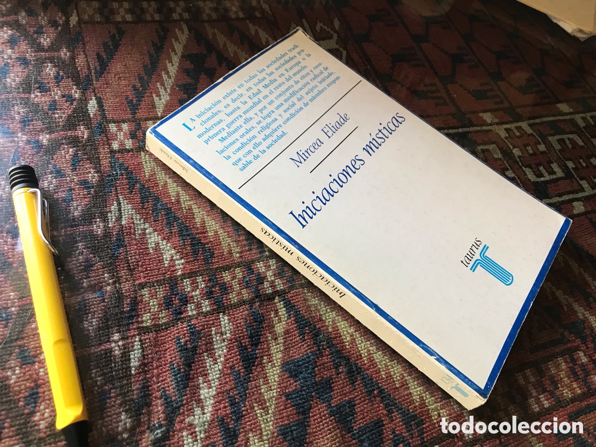 Libros de segunda mano: Iniciaciones m&iacute;sticas. Mircea Eliade. Taurus n&ordm; 134