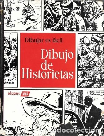 Libros de segunda mano: DIBUJAR ES FACIL - DIBUJO DE HISTORIETAS - LLOBERA, JOSE/OLTRA, ROMAN - A-DIyPI-379