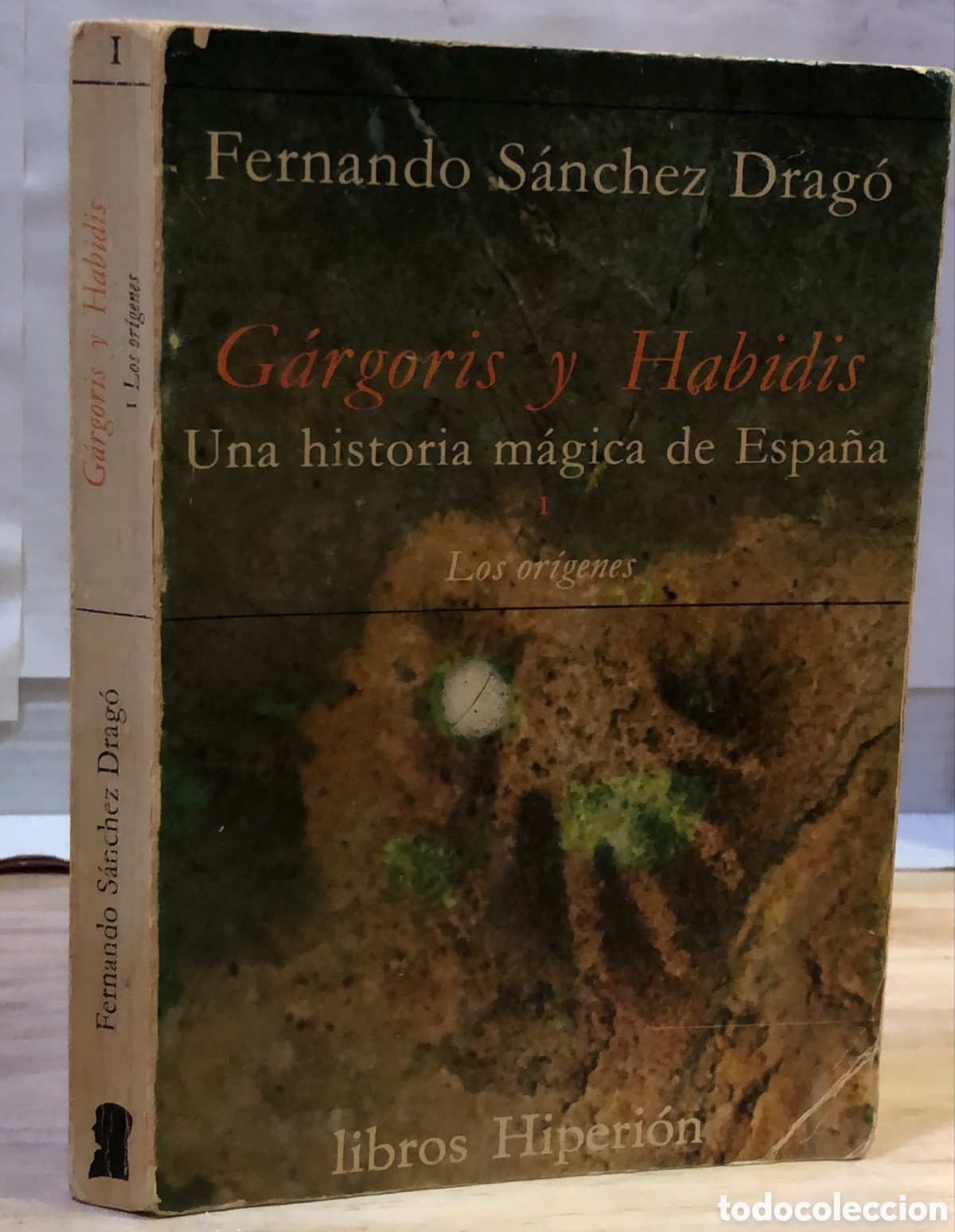 Libros de segunda mano: G&aacute;rgoris y Habidis. Una historia m&aacute;gica de Espa&ntilde;a 1a Parte - Fernando S&aacute;nchez Drag&oacute;