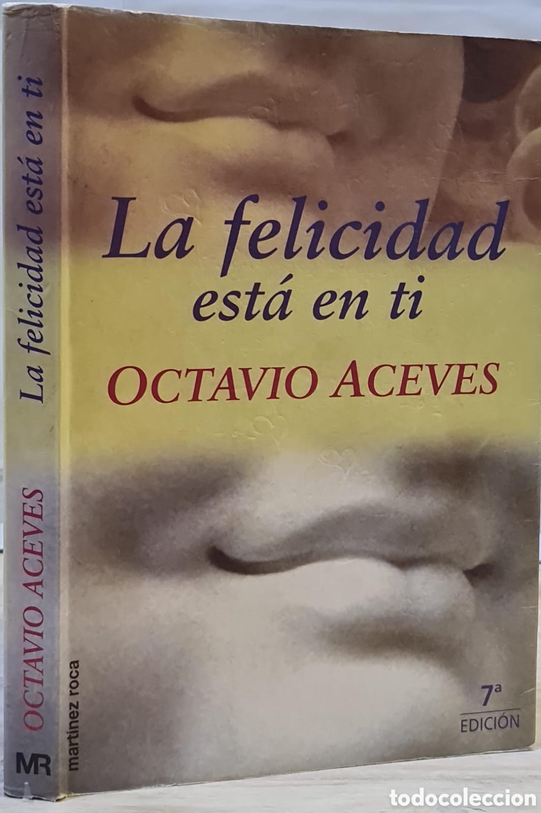 Libros de segunda mano: La felicidad esta en ti - Octavio Aceves